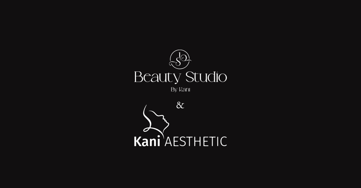 კანი ესთეტიკი და BEAUTY STUDIO BY KANI – სილამაზის ახალი გამოცდილება