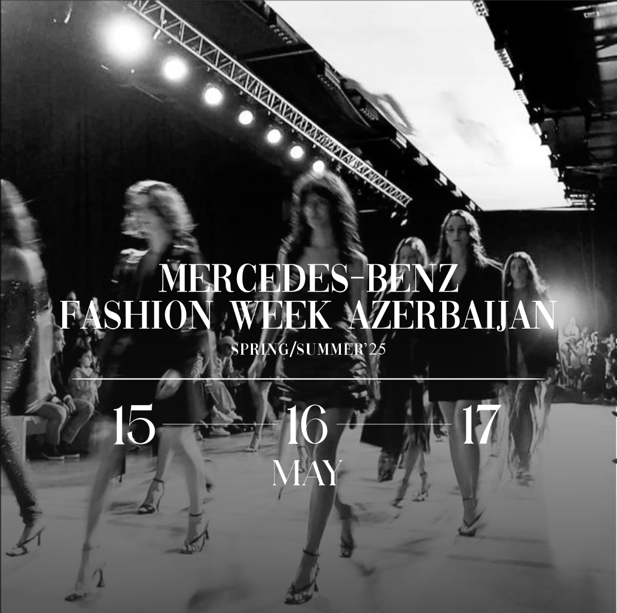 Mercedes-Benz Fashion Week Azerbaijan, MBFW Azerbaijan, აზერბაიჯანის მერსედეს-ბენცის მოდის კვირეული